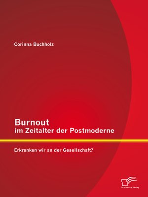 cover image of Burnout im Zeitalter der Postmoderne